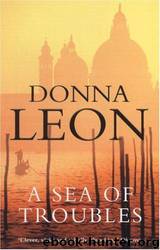 A Sea of Troubles by Donna Leon
