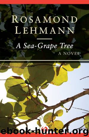 A Sea-Grape Tree by Rosamond Lehmann