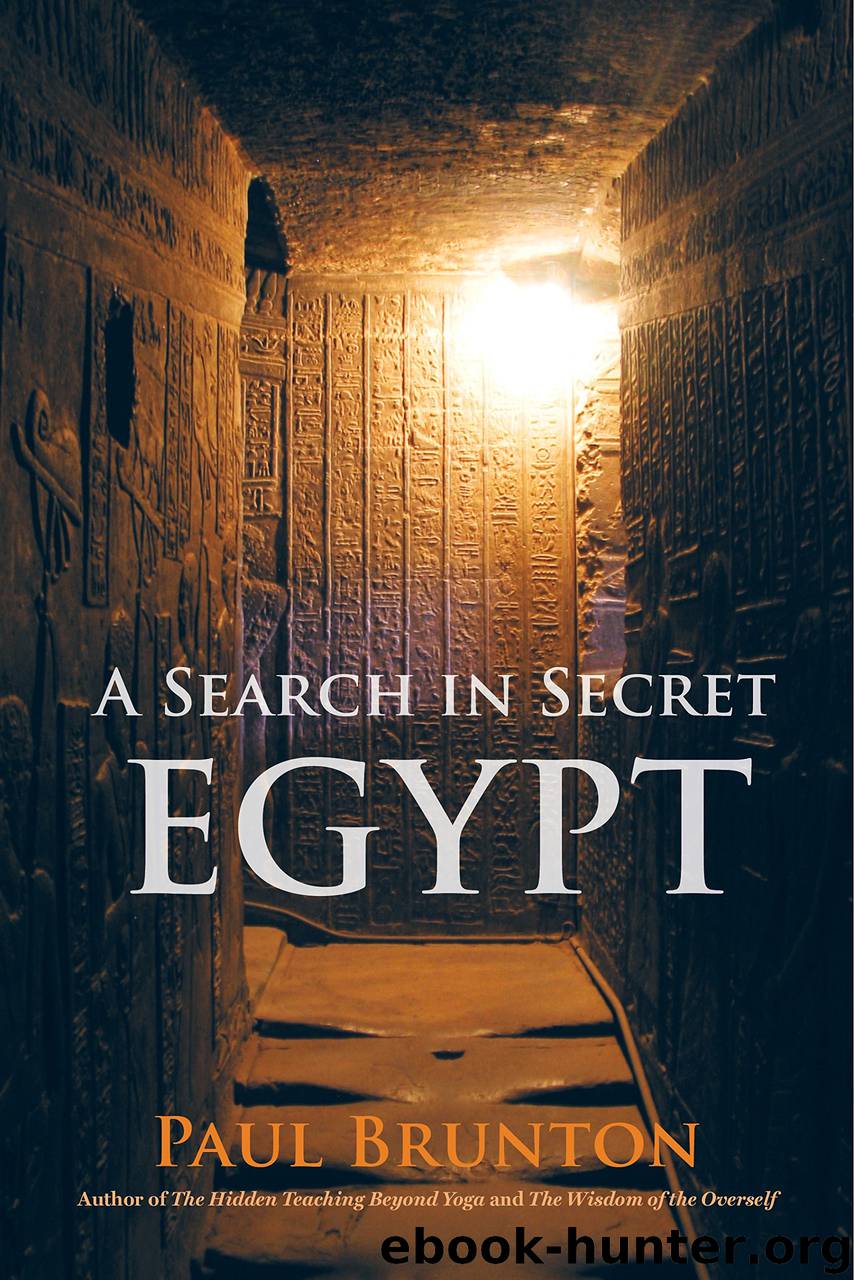 A Search in Secret Egypt by Paul Brunton