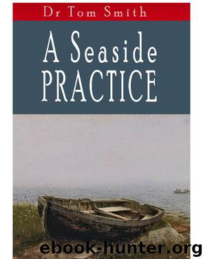 A Seaside Practise by Tom Smith