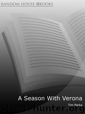 A Season With Verona by Tim Parks