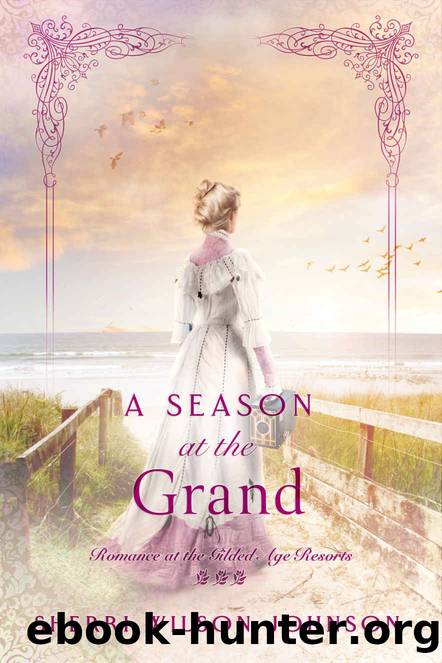 A Season at the Grand by Wilson Johnson Sherri