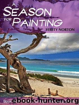 A Season for Painting by Verity Norton