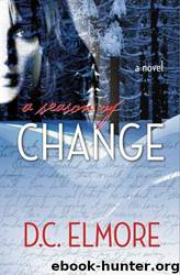 A Season of Change by D.C. Elmore