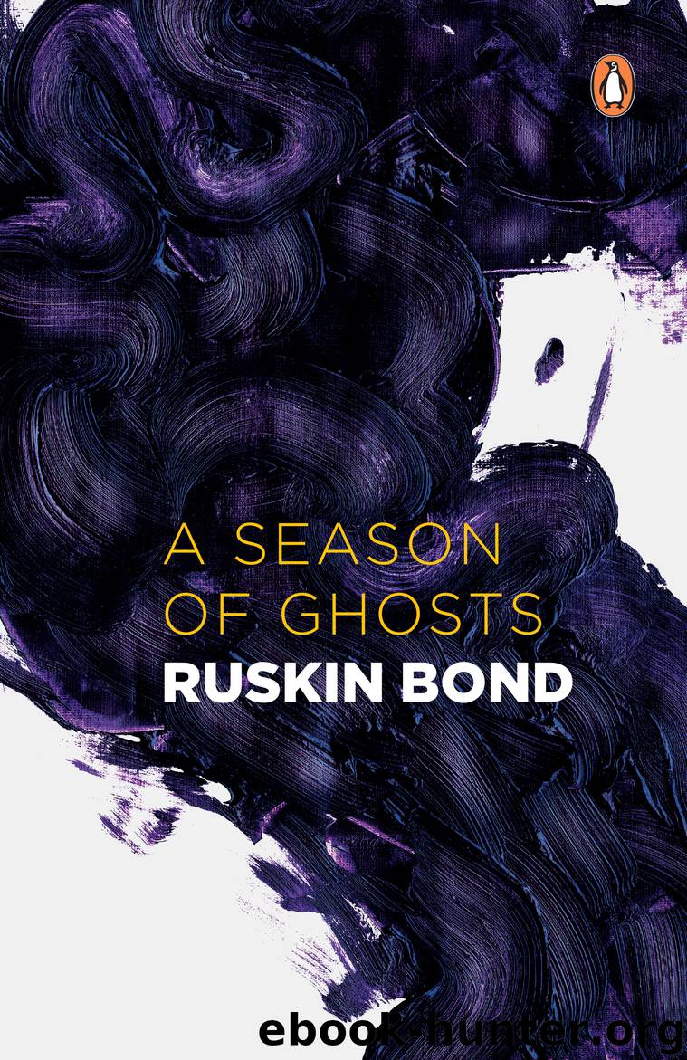 A Season of Ghosts by Ruskin Bond
