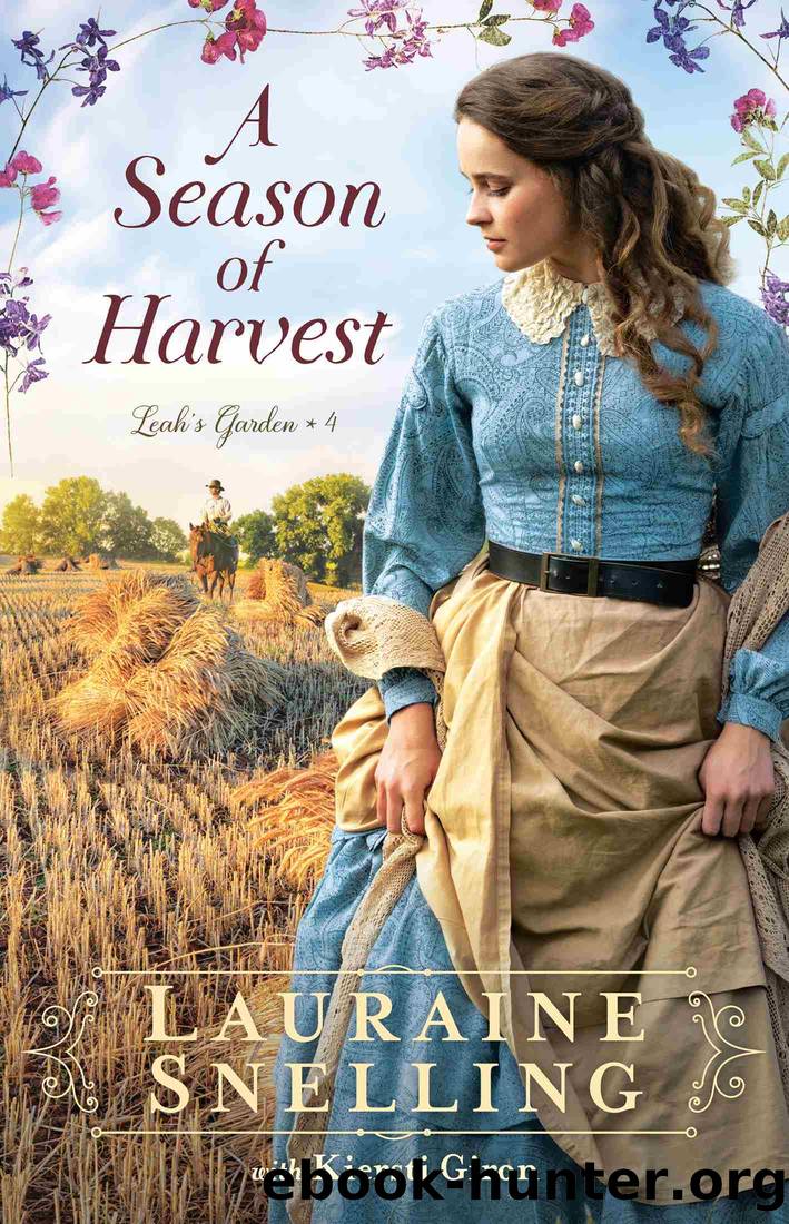 A Season of Harvest by Lauraine Snelling