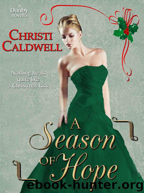 A Season of Hope by Caldwell Christi
