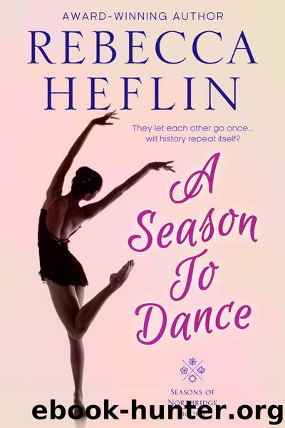 A Season to Dance by Rebecca Heflin