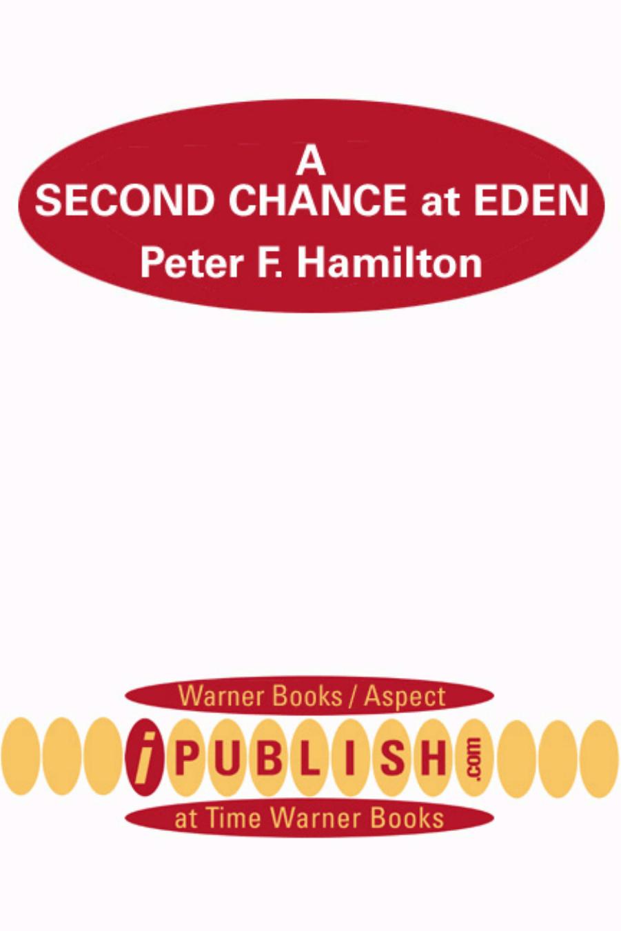 A Second Chance at Eden by Peter F. Hamilton