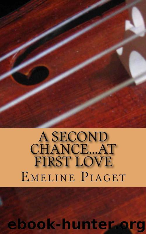 A Second Chance at First Love by Emeline Piaget