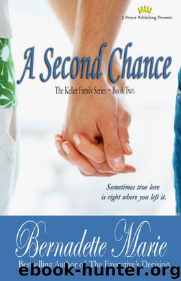 A Second Chance by Bernadette Marie