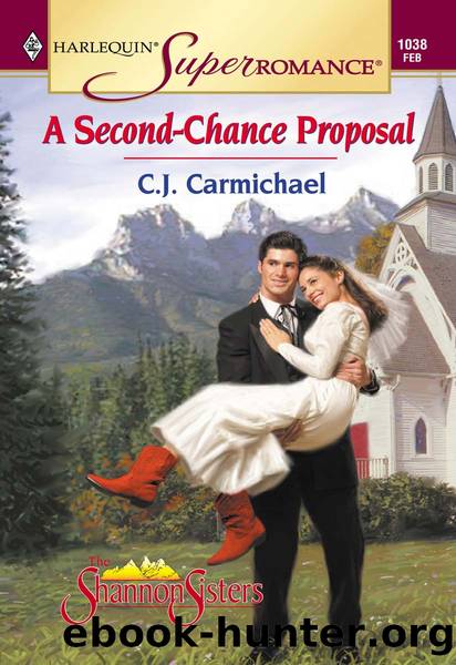 A Second-Chance Proposal by C.J. Carmichael