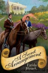 A Secret Arrangement by Farida Mestek