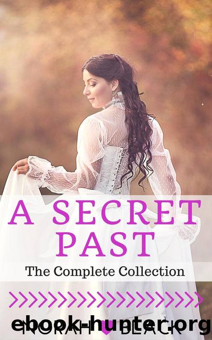 A Secret Past (The Complete Collection) by Norah Black
