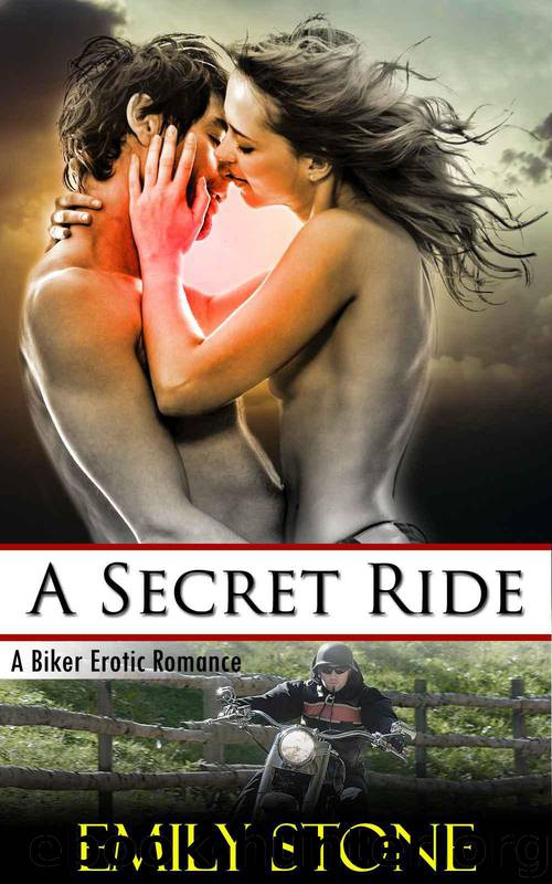 A Secret Ride: A Biker Erotic Romance (Karthadossian Riders MC) by Stone Emily