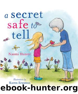 A Secret Safe to Tell by Naomi Hunter