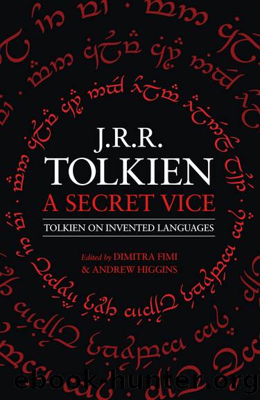 A Secret Vice by J. R. R. Tolkien