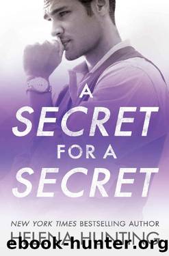 A Secret for a Secret (All In) by Helena Hunting
