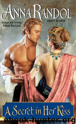 A Secret in Her Kiss by Randol Anna