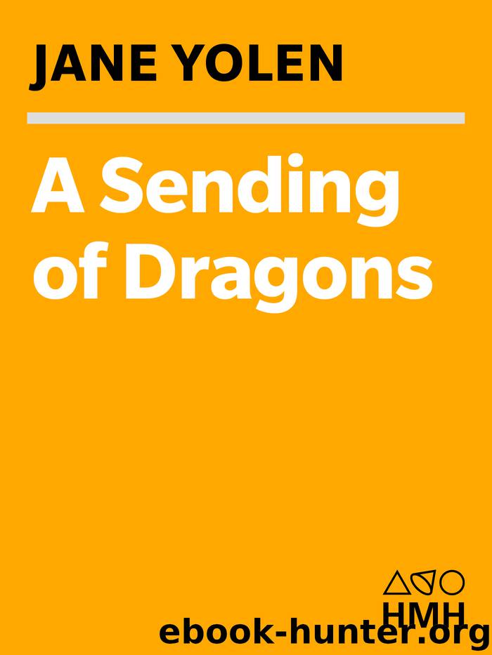 A Sending of Dragons by Jane Yolen