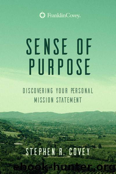 A Sense of Purpose by Stephen R. Covey