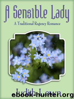 A Sensible Lady: A Traditional Regency Romance by Lown Judith