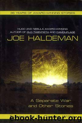 A Separate War and Other Stories by Joe Haldeman