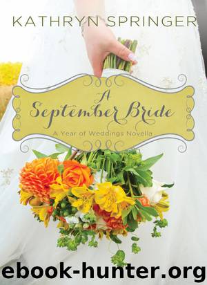 A September Bride by Kathryn Springer
