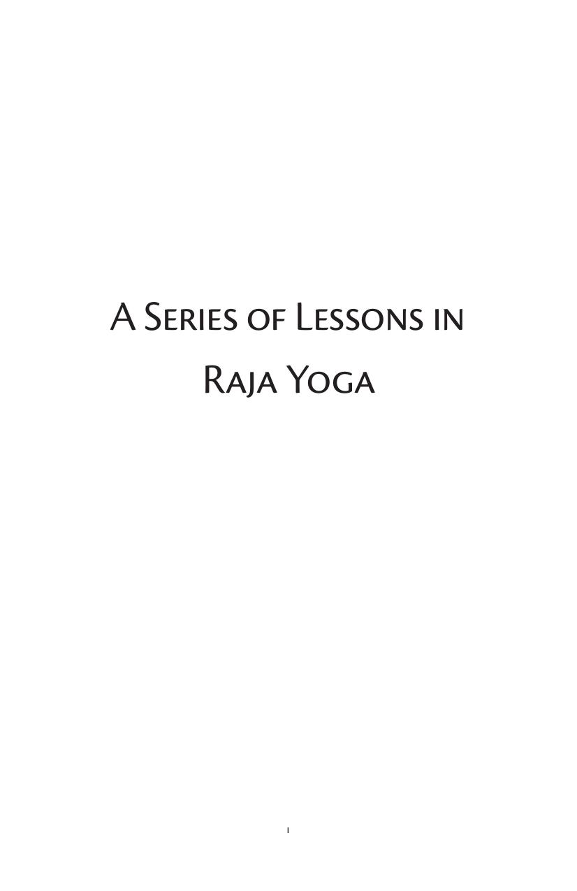 A Series of Lessons in Raja Yoga by Yogi Ramacharaka & William Walker Atkinson