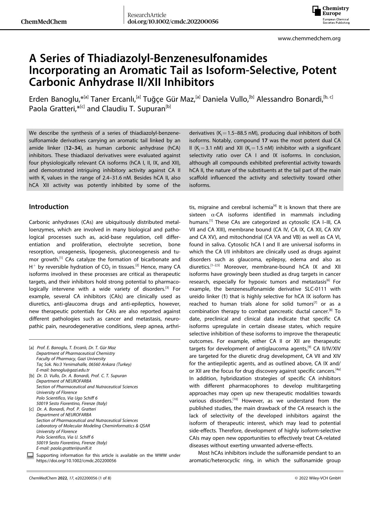 A Series of ThiadiazolylâBenzenesulfonamides Incorporating an Aromatic Tail as IsoformâSelective, Potent Carbonic Anhydrase IIXII Inhibitors by Unknown