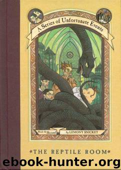 A Series of Unfortunate Events, The Reptile Room by Lemony A. Snicket