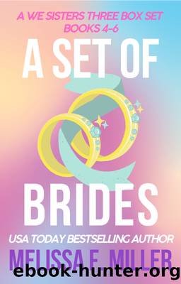 A Set of Brides by Melissa F. Miller
