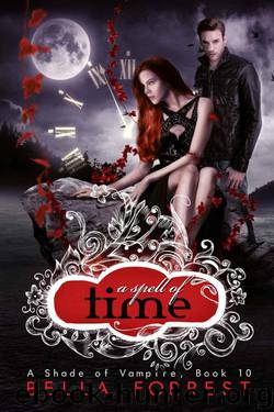A Shade of Vampire 10: A Spell of Time by Forrest Bella