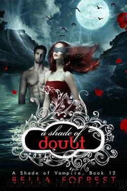 A Shade of Vampire 12: A Shade of Doubt by Bella Forrest