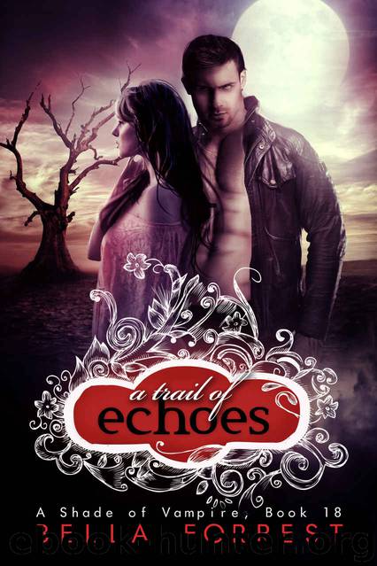 A Shade of Vampire 18 A Trail of Echoes by Bella Forrest