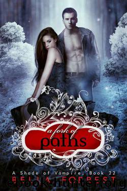 A Shade of Vampire 22 by Bella Forrest