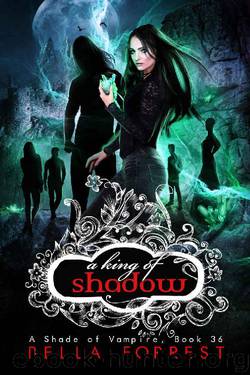 A Shade of Vampire 36: A King of Shadow by Bella Forrest
