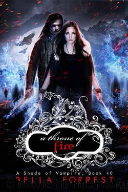 A Shade of Vampire 40: A Throne of Fire by Bella Forrest