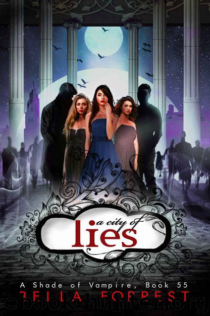 A Shade of Vampire 55: A City of Lies by Forrest Bella