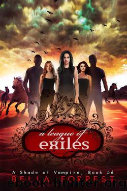 A Shade of Vampire 56: A League of Exiles by Bella Forrest