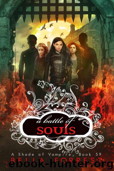 A Shade of Vampire 59_A Battle of Souls by Bella Forrest