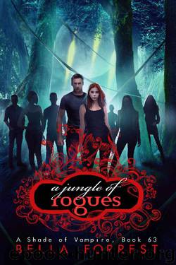 A Shade of Vampire 63: A Jungle of Rogues by Bella Forrest