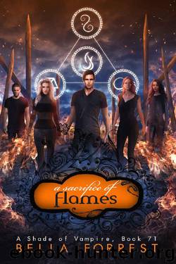 A Shade of Vampire 71: A Sacrifice of Flames by Bella Forrest