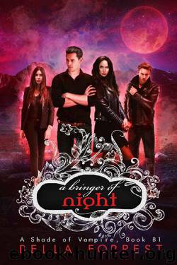 A Shade of Vampire 81: A Bringer of Night by Bella Forrest