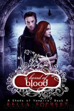 A Shade of Vampire 9: A Bond of Blood by Forrest Bella