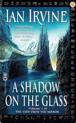 A Shadow on the Glass by Ian Irvine
