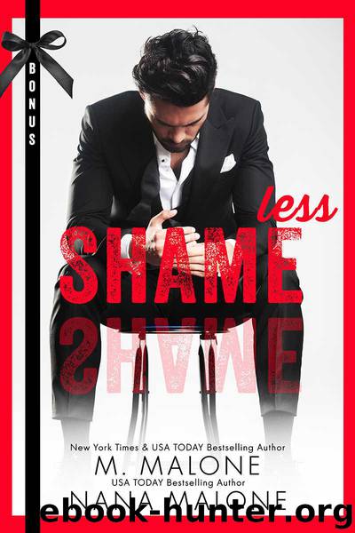 A Shameless Bonus (The Shameless Trilogy Book 4) by Malone M. & Malone Nana