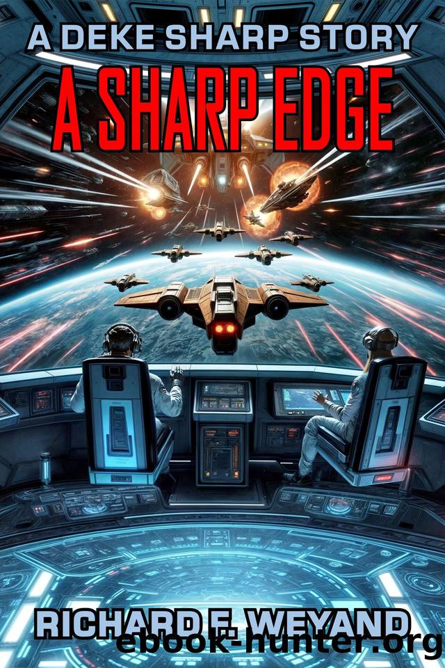 A Sharp Edge (D Branch Book 3) by Richard F. Weyand