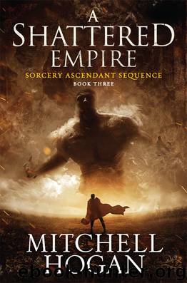 A Shattered Empire by Mitchell Hogan