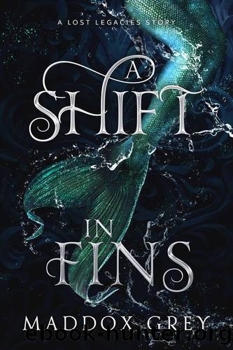 A Shift in Fins by Maddox Grey